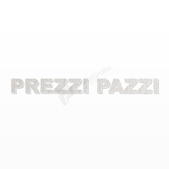 PREZZI PAZZI scritta in polistirolo - Arial - Bianco - Senza base