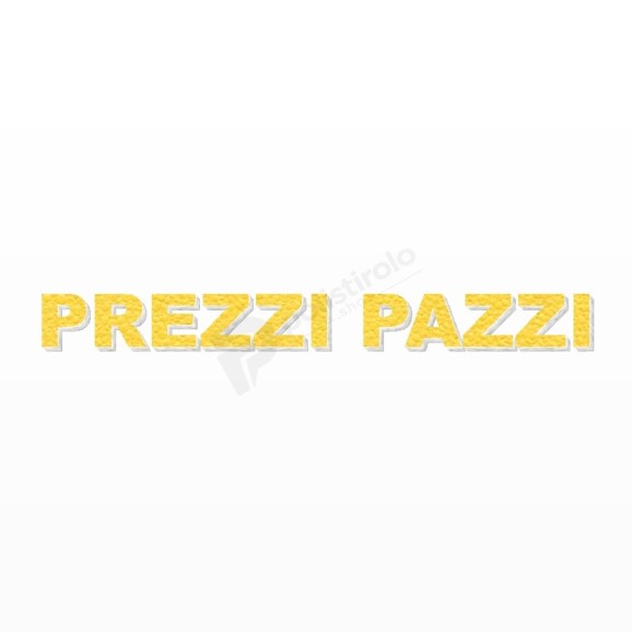 PREZZI PAZZI scritta in polistirolo - Arial - Giallo - Senza base
