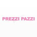 PREZZI PAZZI scritta in polistirolo - Arial - Rosa - Senza base
