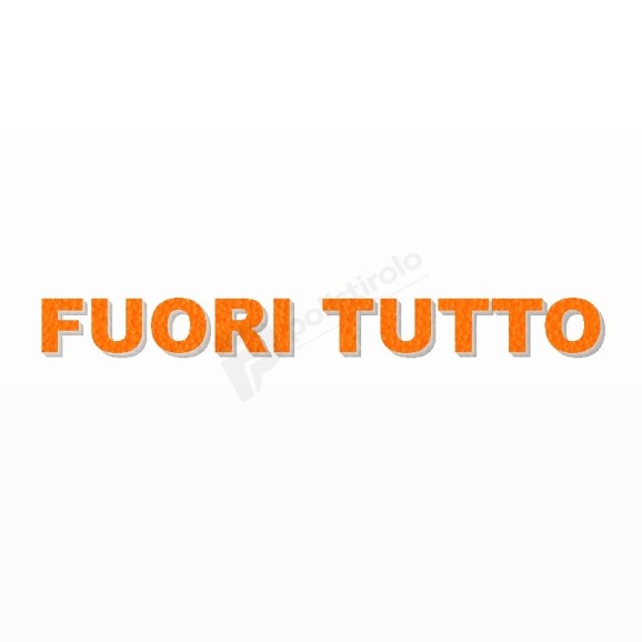 FUORI TUTTO scritta in polistirolo - Arial - Arancione - Senza base
