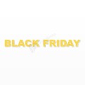 BLACK FRIDAY scritta in polistirolo - Arial - Giallo - Senza base