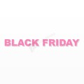 BLACK FRIDAY scritta in polistirolo - Arial - Rosa - Senza base