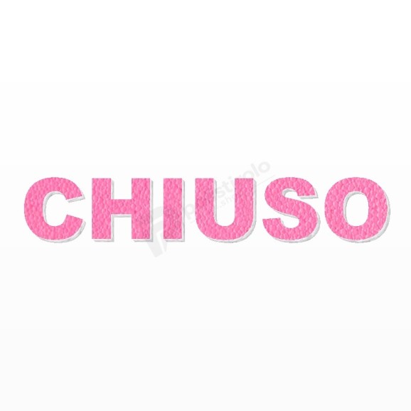 CHIUSO scritta in polistirolo - Arial - Rosa - Senza base