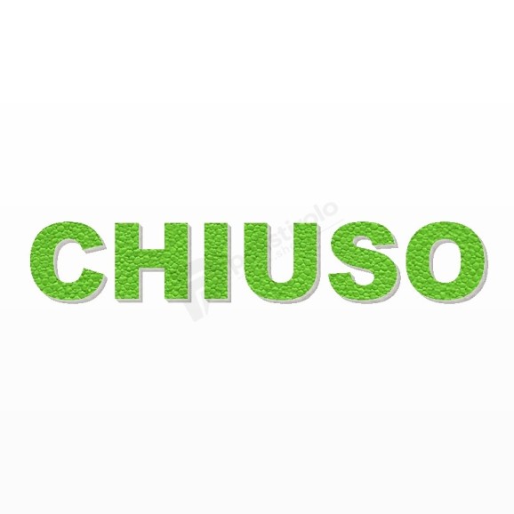 CHIUSO scritta in polistirolo - Arial - Verde - Senza base
