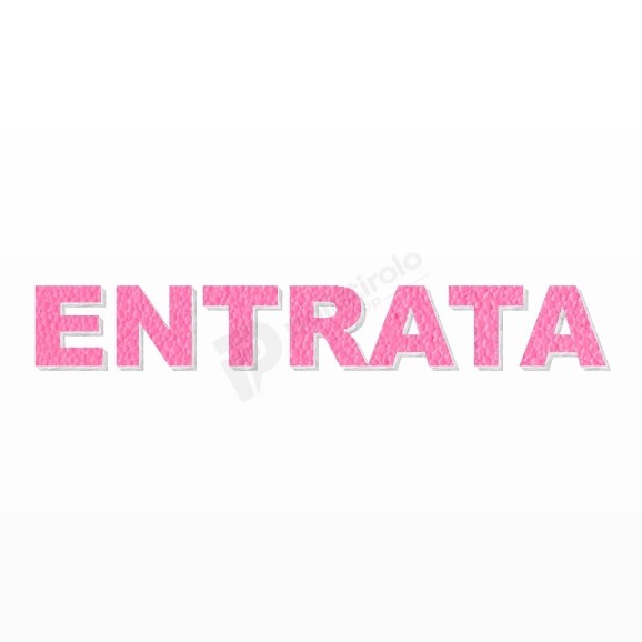 ENTRATA scritta in polistirolo - Arial - Rosa - Senza base